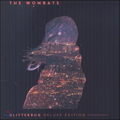 The Wombats - Glitterbug (Deluxe Edition)