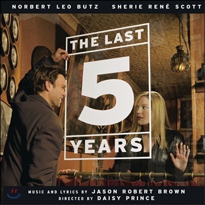 The Last Five Years (2002 Off-Broadway Cast) (뮤지컬 더 라스트 파이브 이어즈 브로드웨이 캐스트)