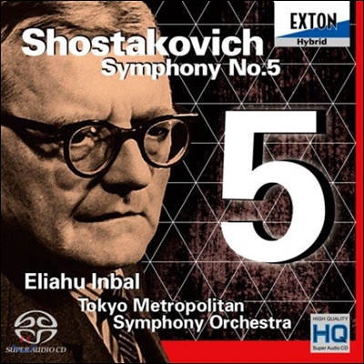 Eliahu Inbal 쇼스타코비치: 교향곡 5번 (Shostakovich : Symphony No.5)