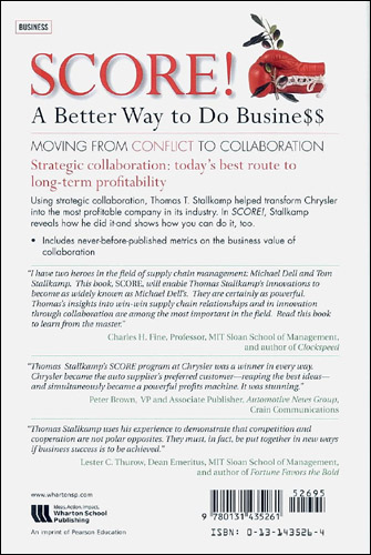 SCORE! : A Better Way to Do Busine$$: Moving from Conflict to Collaboration