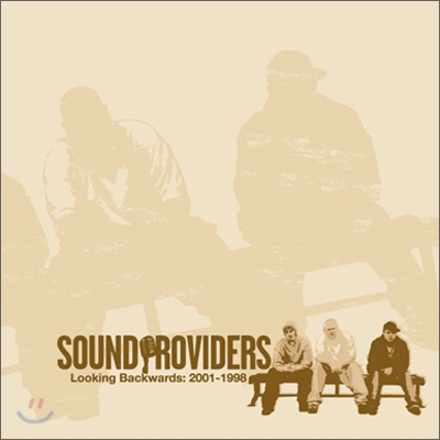 Sound Providers - Looking Backwards: 2001-1998