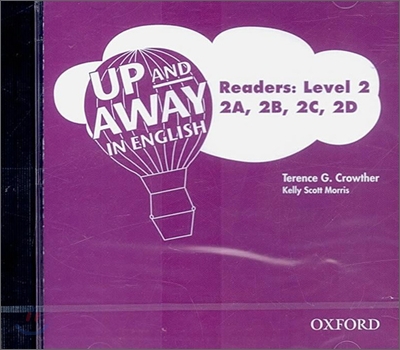 Up and Away in English : Readers Level 2 - 2A, 2B, 2C, 2D (Audio CD)