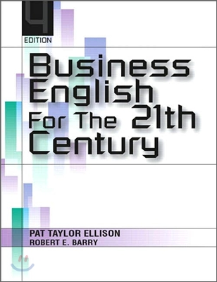 Business English for the 21st Century, 4/E