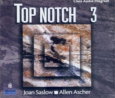 Top Notch 3 : Class Audio Program