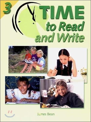 Time to Read and Write 3 : Student Book