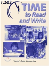 Time to Read and Write 1, 2 &amp;amp; 3  : Teacher&#39;s Guide &amp;amp; Answer Key