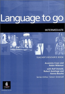 Language to Go : Intermediate (Teacher&#39;s Resource Book)