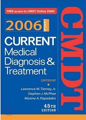 Current Medical Diagnosis &amp; Treatment 2006