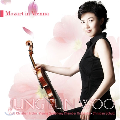 Mozart in Vienna : Jung Eun Woo