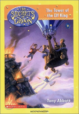 The Secrets of Droon Audio Set #9 : The Tower of the Elf King (Book+CD)