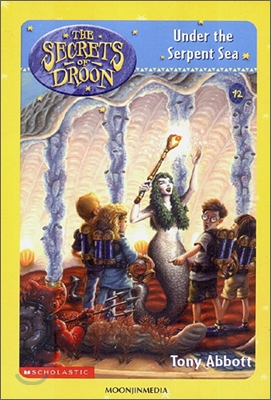 The Secrets of Droon Audio Set #12 : Under the Serpent Sea (Book+CD)