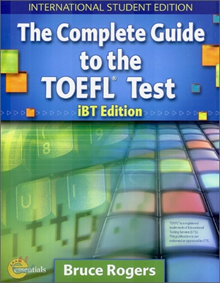 The Complete Guide to the TOEFL Test (iBT Edition)