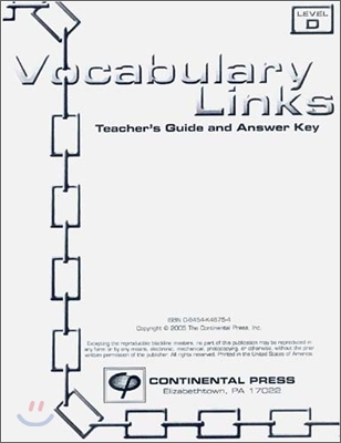 Vocabulary Links Level D : Teacher&#39;s Guide