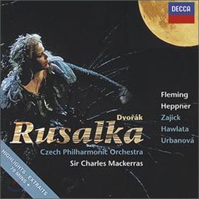 Charles Mackerras / Renee Fleming 드보르작 : 루살카 하일라이트 (Dvorak : Rusalka - Highlights)