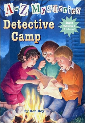 A to Z Mysteries Super Edition 1 : Detective Camp