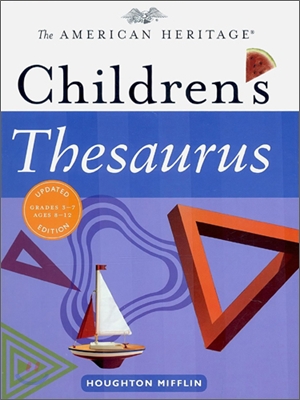 The American Heritage Children&#39;s Thesaurus 2007
