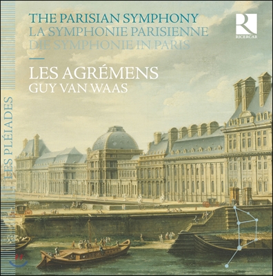 Les Agremens 파리의 교향곡 박스 세트 (La Symphonie Parisienne) 