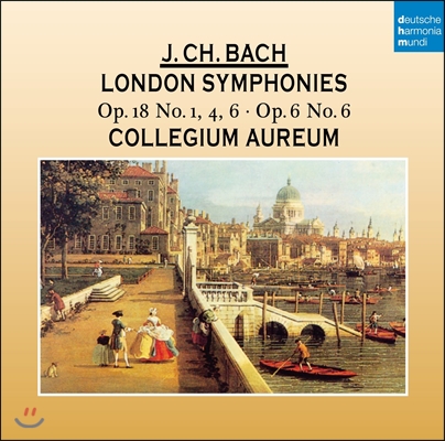 Collegium Aureum 요한 크리스티앙 바흐: 런던 심포니 (리이슈) (Johann Christian Bach: Londoner Sinfonie)