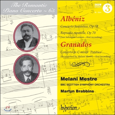 낭만주의 피아노 협주곡 65집 - 알베니스, 그라나도스 (The Romantic Piano Concerto 65 - Albeniz / Granados) Melani Mestre 