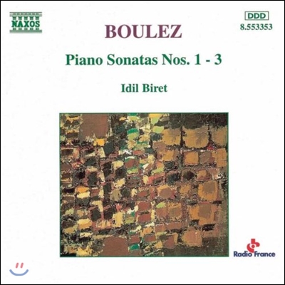Idil Biret 불레즈: 피아노 소나타 1-3번 (Boulez: Piano Sonatas Nos.1-3)