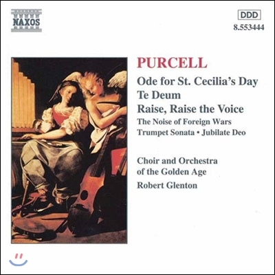 Robert Glenton 퍼셀: 성 세실리아 축일의 송가, 테 데움 (Purcell: Ode for St. Cecilia&#39;s Day, Te Deum, Jubilate Deo)