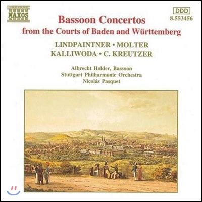 Albrecht Holder 바덴과 뷔르템베르크 궁정의 바순 협주곡 (Lindpaintner / Molter / Kalliwoda / Kreutzer: Bassoon Concertos)