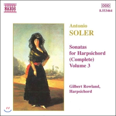 Gilbert Rowland 솔레르: 하프시코드 소나타 3집 (Antonio Soler: Sonatas for Harpsichord Vol.3)