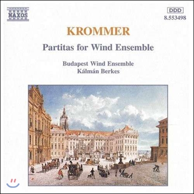 Kalman Berkes 크로머: 관악 앙상블을 위한 파르티타 (Krommer: Partitas for Wind Ensemble)