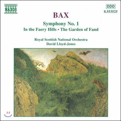 David Lloyd-Jones 백스: 교향곡 1번, 요정의 언덕, 팬드의 정원 (Bax: Symphony No.1, In The Faery Hills, The Garden of Fand)