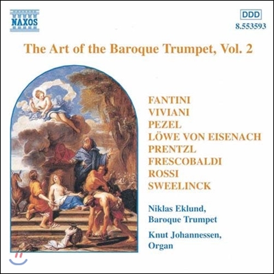 Niklas Eklund 바로크 트럼펫의 예술 2집 - 비비아니 / 로시 / 스벨링크 (The Art of the Baroque Trumpet - Sweelinck / Rossi / Viviani)