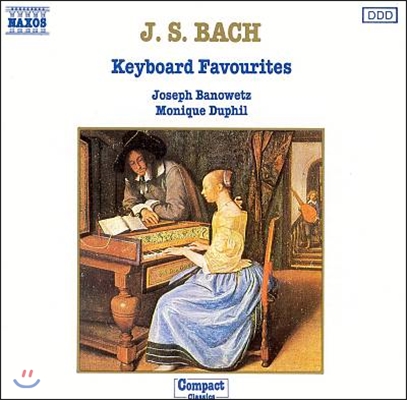 Joseph Banowetz 바흐: 유명 건반 작품집 (Bach: Keyboard Favourites)