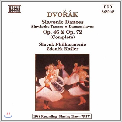 Zdenek Kosler 드보르작: 슬라브 춤곡 (Dvorak: Slavonic Dances Op.46, Op.72 Complete)