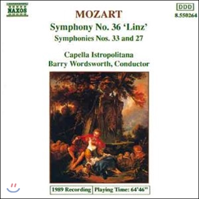 Barry Wordsworth 모차르트: 교향곡 36번 '린츠', 33번, 27번 (Mozart: Symphonies K.199, K.319, K.425 'Linz')