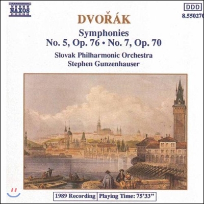 Stephen Gunzenhauser 드보르작: 교향곡 5번, 7번 (Dvorak: Symphonies Op.76, Op.70)