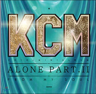 Kcm(케이씨엠) / 5집 Alone Part 2 : From My Soul (미개봉)