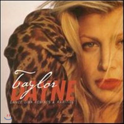 Taylor Dayne / Dance Diva: Remixes &amp; Rarities (수입/미개봉)