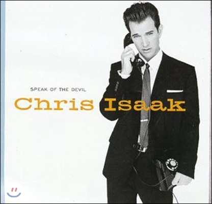 Chris Isaak / Speak Of The Devil (미개봉)