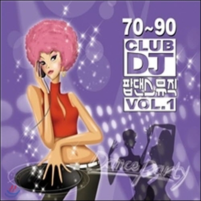 V.A. / 70-90 CLUB DJ 팝댄스뮤직 VOL.1 (2CD/미개봉)