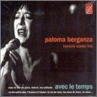 Paloma Berganza / Avec Le Temps (Digipack/수입/미개봉)