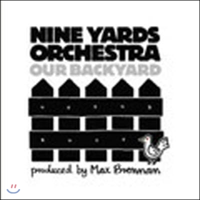 Nine Yards Orchestra / Our Backyard (Digipack/수입/미개봉)