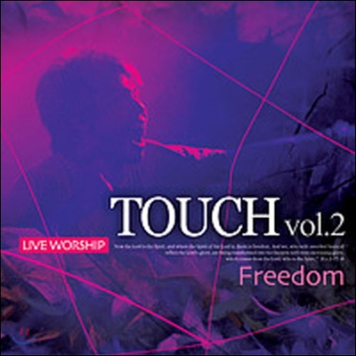 V.A. / Touch Vol.2 - Freedom (Live Worship/미개봉)