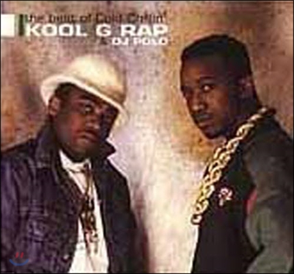 Kool G Rap, Dj Polo / The Best Of Cold Chillin&#39; (수입/미개봉/2CD)