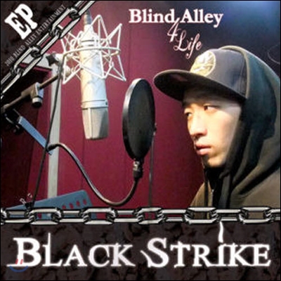 블랙 스트라이크 (Black Strike) / Blind Alley 4 Life (EP/미개봉)