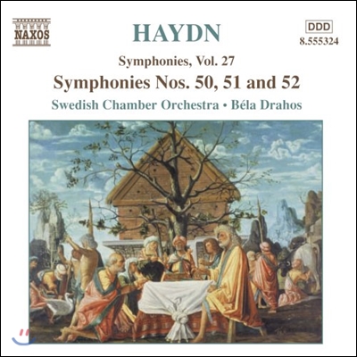 Bela Drahos 하이든: 교향곡 27집 - 50번, 51번, 52번 (Haydn: Symphonies No.50, No.51, No.52)