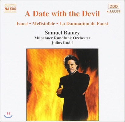 Samuel Ramey 악마와 함께하는 날 - 메피스토펠레, 파우스트의 천벌 (A Date With The Devil - La Damnation de Faust, Mefistofele)