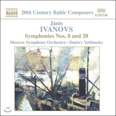 Dmitry Yablonsky 이바노프스: 교향곡 8번, 20번 (20th C. Baltic Composers - Ivanovs: Symphonies)