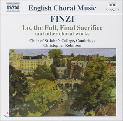 Christopher Robinson 영국 합창 음악 - 핀치 (Finzi: Lo, The Full, Final Sacrifice, Other Choral Works)