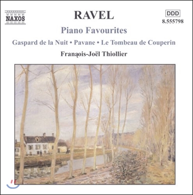 Francois-Joel Thiollier 라벨: 피아노 독주집 - 밤의 가스파르, 파반느, 쿠프랭의 무덤 (Ravel: Gaspard de la Nuit, Pavane, Le Tombeau de Couperin)