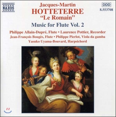 Philippe Allain-Dupre 오트테르 &#39;르 로맹&#39;: 플루트 작품 2집 (Hotteterre &#39;Le Romain&#39;: Music for Flute Vol.2)