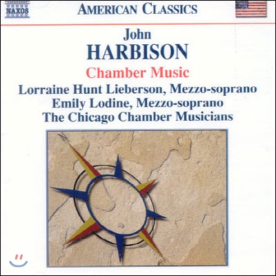 Emily Lodine, Lorraine Hunt Lieberson / American Classics - 하비슨 : 실내악 작품집 (Harbison : Chamber Music/수입/미개봉/8559188)